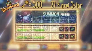 #23. Epic Summoners - 500 Heroic Summons, 27 new 5 stars + 7 & 9 star progress