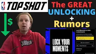 GREAT UNLOCKING NBA Top Shot + OFFSEASON RUMORS!
