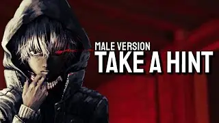 Nightcore - Take A Hint [Male Version] (Elizabeth Gillies & Victoria Justice)