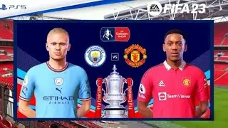 FIFA 23 | Manchester City vs Manchester United FA Cup Final 2023 | DERBY | #fifa23 #ps5 #fifa