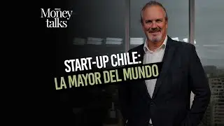 Cap&iacute;tulo 244 | Start-Up Chile: la mayor del mundo