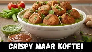 MATAR KE KOFTE 