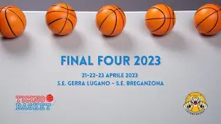 Final Four Ticinobasket 2023 - Finale 1&deg;-2&deg; Under 16 F