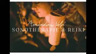 Sonothérapie - méditation - relaxation - retrouver son enfant intérieur