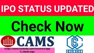 check Cams ipo Allotment Status Updated, Chemcon ipo allotment status Updated check Now
