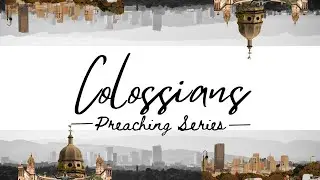 Avoid the trap of worldly wisdom (Colossians 2 v 9 - 15) - Charles De Kiewit