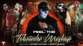 Feel The Talwiinder Mashup | Khayaal X Gallan 4 X Dhundhala X Nasha X Tu | 2025 Music Mashup Animes