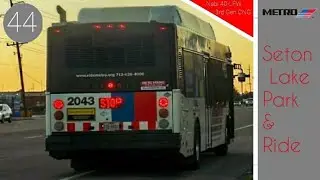Riding Houston Metro 44 Acres/Homes To Seton Lake Park & Ride