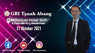 Ibadah Online GBI Tanah Abang 31 Oktober 2021 - 