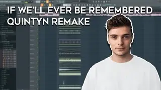 Martin Garrix feat. Shaun Farrugia - If We'll Ever Be Remembered (FL Studio Remake + Free FLP)