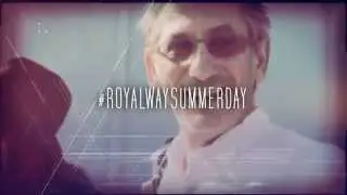 Royal Way Summer Day 1