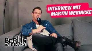 Berlin - Tag & Nacht - Interview mit Martin Wernicke a.k.a. Basti - RTL II