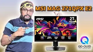 🔥 MSI MAG 271QPX E2 (QD-OLED) &mdash; Cheap and Best QD-OLED monitor for creators & gamers in 2025? 🚀