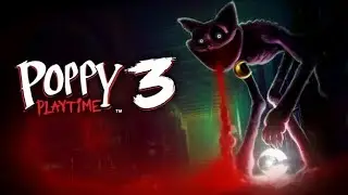 Poppy playtime chapter 3 part 1 