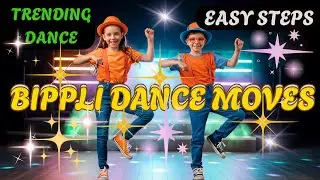 Bippli Dance Moves | Fun & Easy Follow Along for Kids: THE NEW VIRAL DANCE!