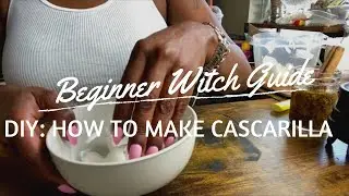 DIY: HOW TO MAKE CASCARILLA