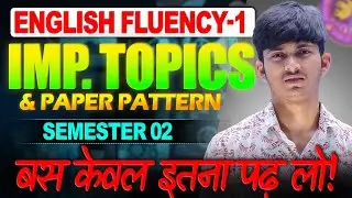📘 English Fluency Sem 2 | Most Important Questions & Paper Pattern 2025 | DU Regular & SOL