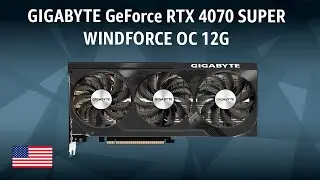 Graphics card GIGABYTE GeForce RTX 4070 SUPER WINDFORCE OC 12G | TEST | English