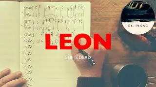 Leon - She is Dead (Piano Cover) + Sheet Music 