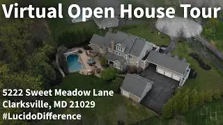 Take the Virtual Open House Tour with Bob Lucido || 5222 Sweet Meadow Lane