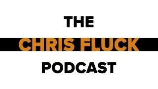 Ep. 12 | DON DEVAULT | The Chris Fluck Podcast