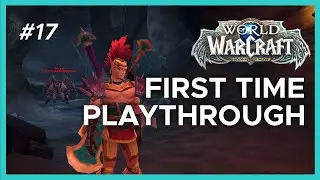 Blood Trolls are NOT like Blood Elves | Ep 17 | First time in World of Warcraft