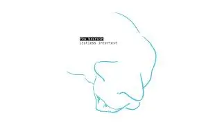 fka boursin: LIstless Intertext