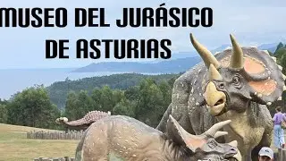 MUSEO DEL JURÁSICO DE ASTURIAS 
