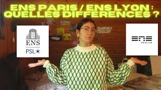 ENS Paris / ENS Lyon : quelles différences ?