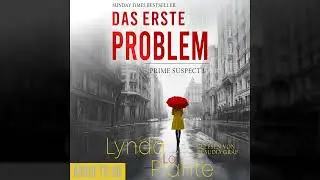 Lynda LaPlante - Das erste Problem - Prime Suspect, Band 1
