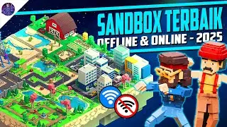 10 Game Android Sandbox Terbaik 2025 Offline dan Online