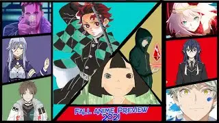 What to Watch Fall Anime Preview 2021