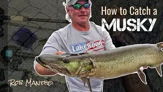 How to Catch a Musky | Guide Rob Manthei with the Truth Bombs