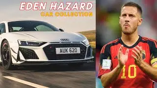Eden Hazard&rsquo;s Luxury Car Collection 2025