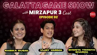 Vijay Varma, Rasika & Shweta 's BIG FIGHT | Mirzapur 3 | Galatta Game Show | Guess the Movie | GK