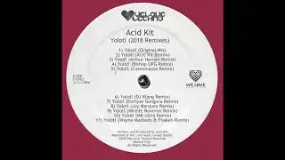 Acid Kit - Yolotl 2017 (Original Mix)