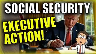 Trump&rsquo;s New Social Security Order Explained