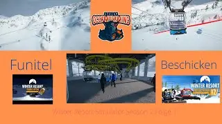 Funitel (Salisjochbahn) Beschicken|Winter Resort Simulator Season 2 #1