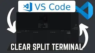 How To Clear Split Terminal In VS Code