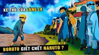 Boruto trở thành Hung thủ giết Naruto, Bỏuto bị làng Lá truy sát trong Boruto phần mới nhất