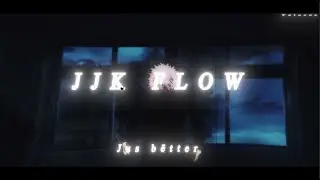 Jus bëtter | JJK Flow - After Effects Flow Edit  (150 subscribers special)