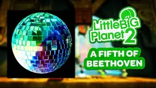 LittleBigPlanet 2 OST - A Fifth Of Beethoven