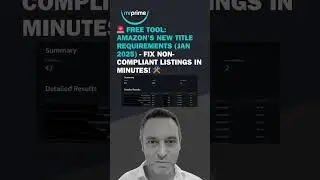 🚨 FREE TOOL: Amazon's New Title Requirements (Jan 2025) - Fix Non-Compliant Listings in Minutes! 🛠