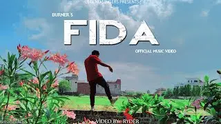 FIDA (OFFICIAL MUSIC VIDEO) |BURNER | NEW ROMANTIC SONG| 2021 | LEGEND SINGERS | ETAH