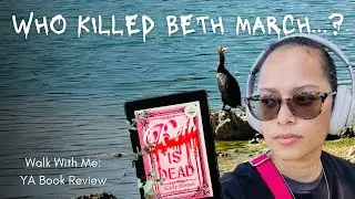 Beth Is Dead (YA Book Review): A Modern Little Women Retelling | Walk With Me
