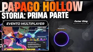 Evento Multiplayer su ZZZ | Storia [Parte 1] e Gameplay - Papago Hollow