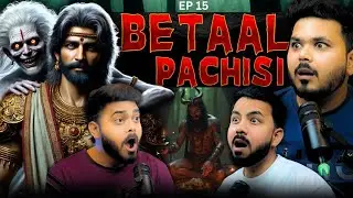 Betaal Pachisi, Mystery of Betaal & wisdom of Vikramaditya, indian mythology, Hindi Podcast EP-15
