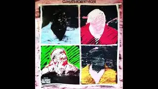 Robert Viger - Climats (Full Album) 1981
