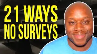 How To Make Money Online No Surveys 2022 (21 Ways To Make Money)