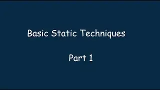02 - Basic Static Techniques - Part 1